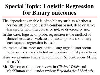 Special Topic: Logistic Regression for Binary outcomes