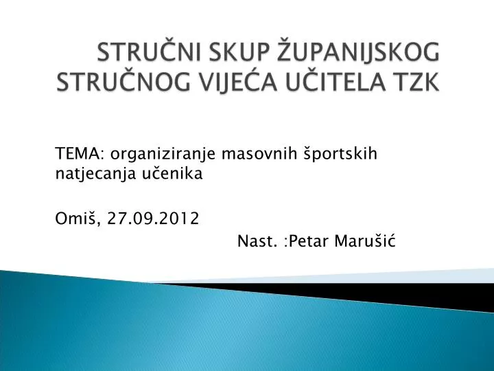tema organiziranje masovnih portskih natjecanja u enika omi 27 09 2012 nast petar maru i