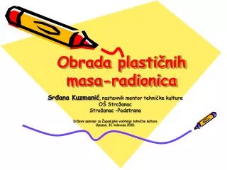 obrada plasti nih masa radionica