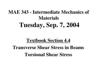 Conclusions on Transverse Shearing Stress Calculations