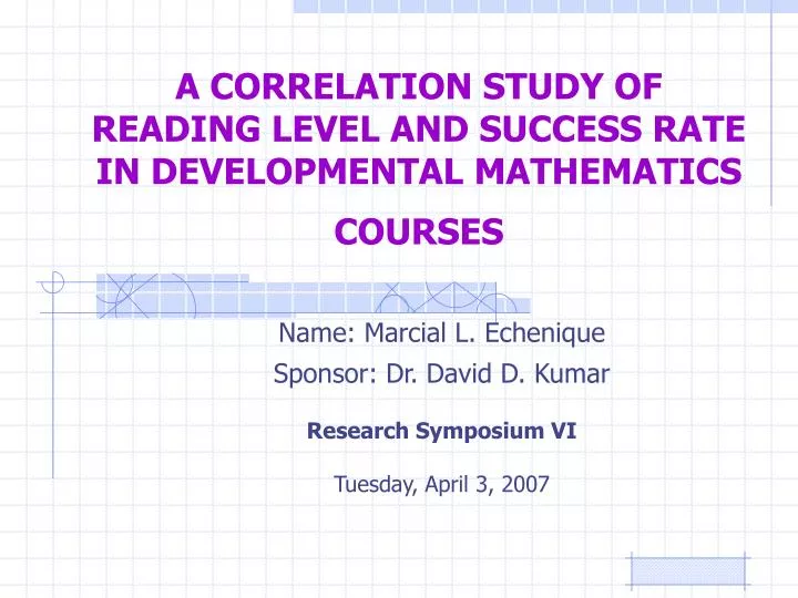 a correlation study of reading level and success rate in developmental mathematics courses