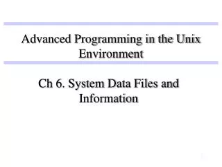 Advanced Programming in the Unix Environment