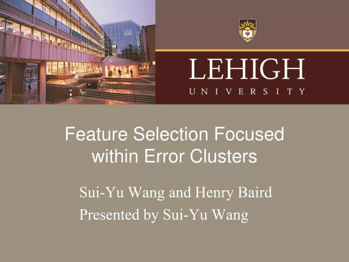 feature selection focused within error clusters