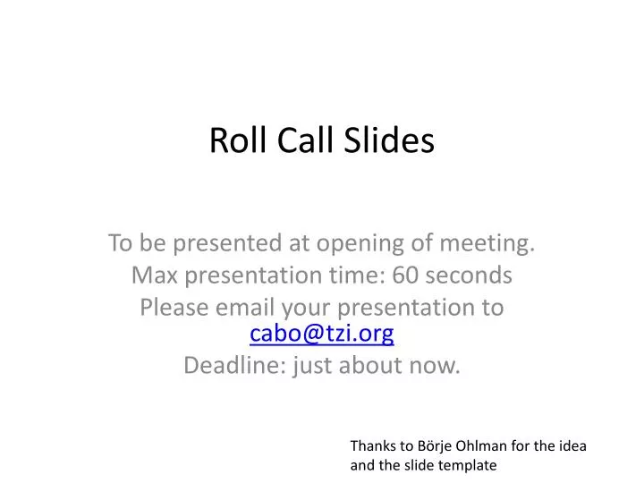 roll call slides