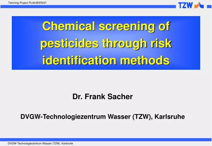 chemical screening of pesticides through risk identification methods