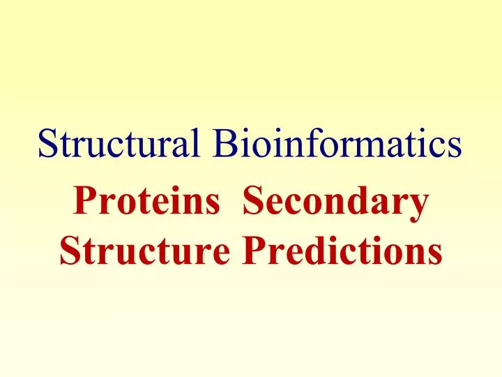 proteins secondary structure predictions