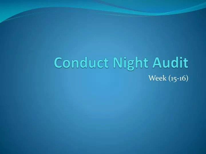conduct night audit