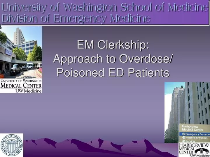 em clerkship approach to overdose poisoned ed patients