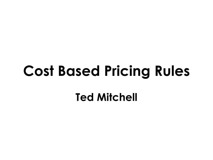 cost based pricing rules