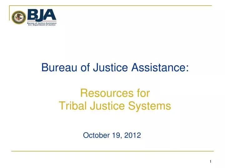 bureau of justice assistance resources for tribal justice systems