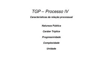 tgp processo iv