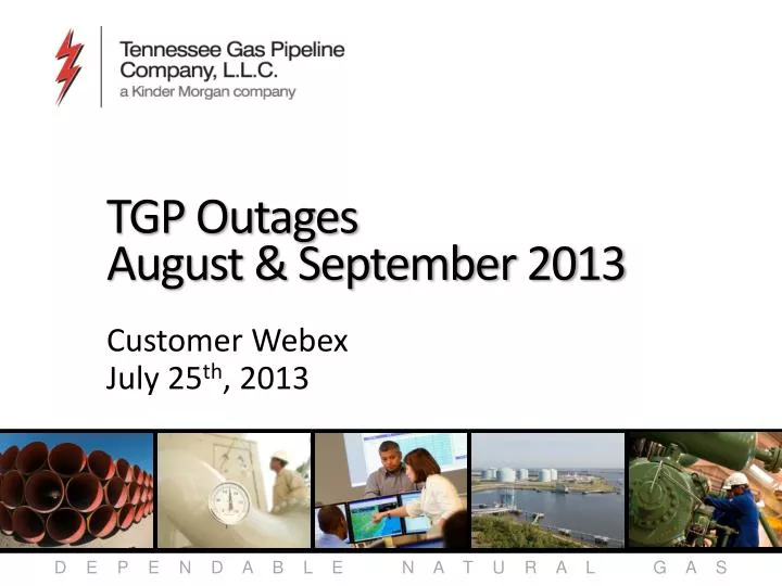 tgp outages august september 2013
