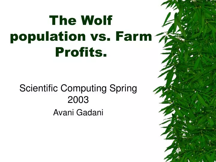 the wolf population vs farm profits