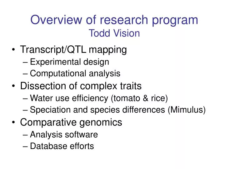 overview of research program todd vision