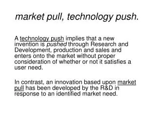 market pull technology push