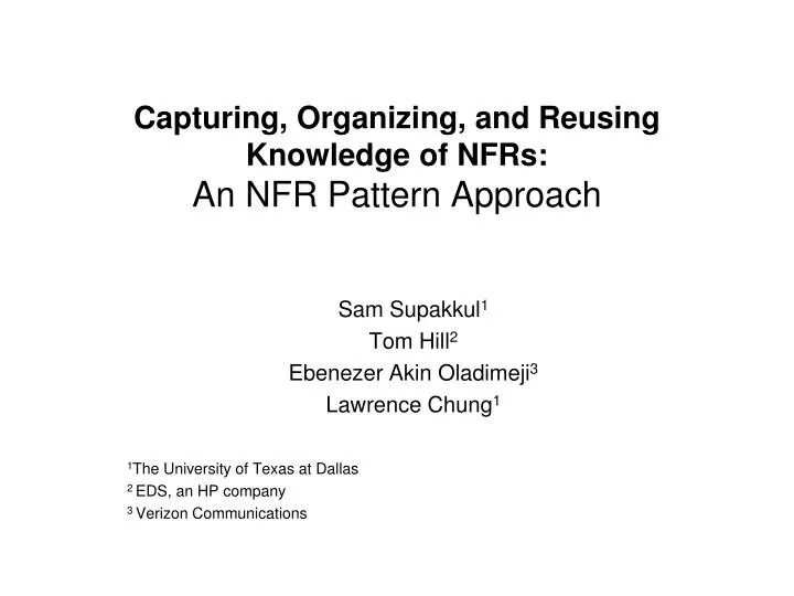 capturing organizing and reusing knowledge of nfrs an nfr pattern approach