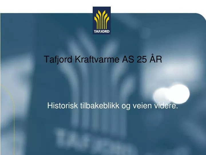 tafjord kraftvarme as 25 r