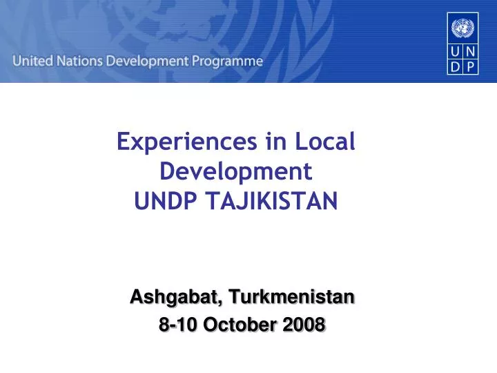 experiences in local development undp tajikistan