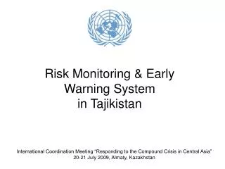 Risk Monitoring &amp; Early Warning System in Tajikistan