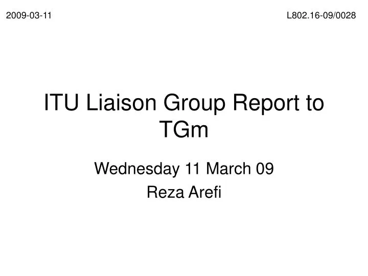 itu liaison group report to tgm