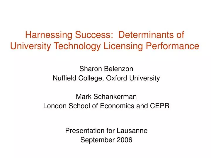 harnessing success determinants of university technology licensing performance
