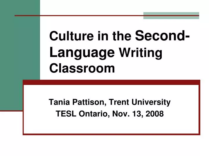 culture in the second language writing classroom