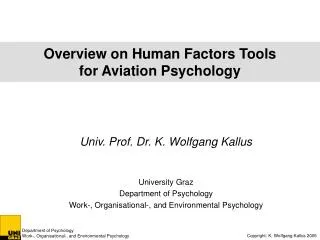 Overview on Human Factors Tools for Aviation Psychology