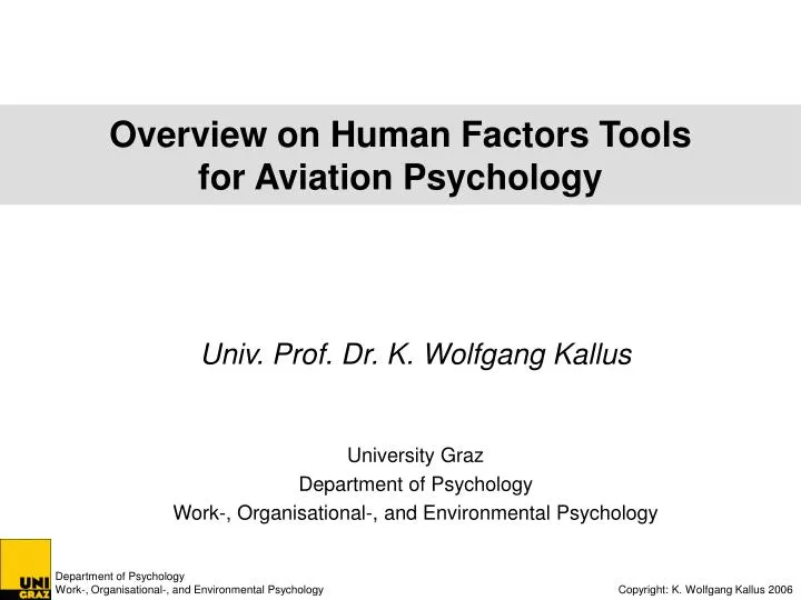 overview on human factors tools for aviation psychology