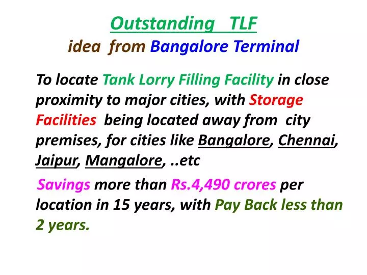 outstanding tlf idea from bangalore terminal