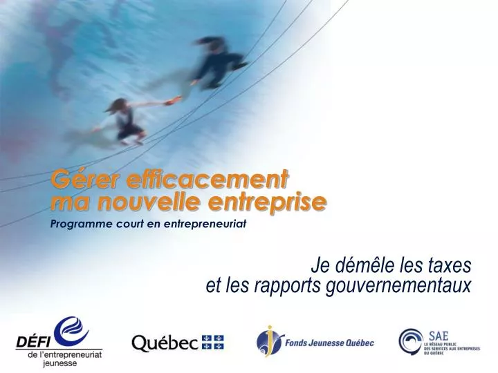 g rer efficacement ma nouvelle entreprise programme court en entrepreneuriat