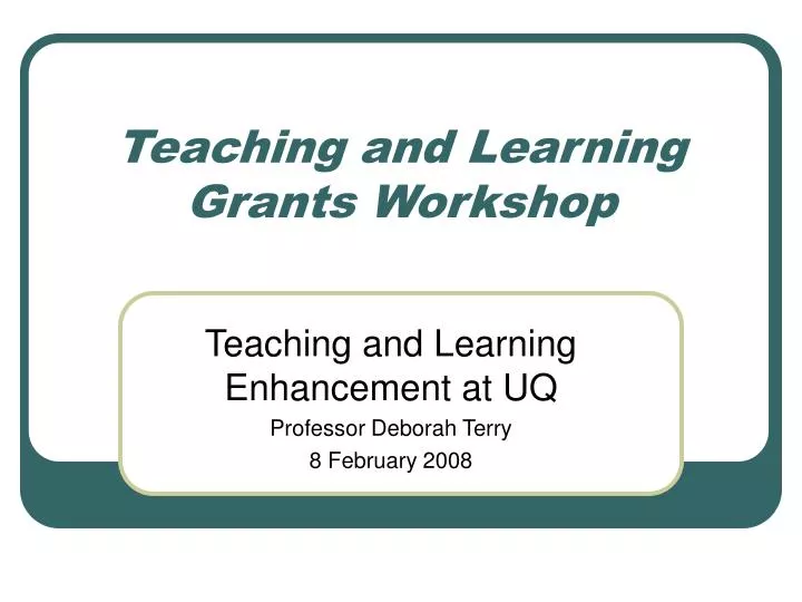 teaching and learning grants workshop