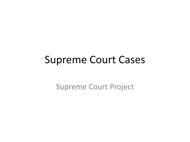 supreme court cases