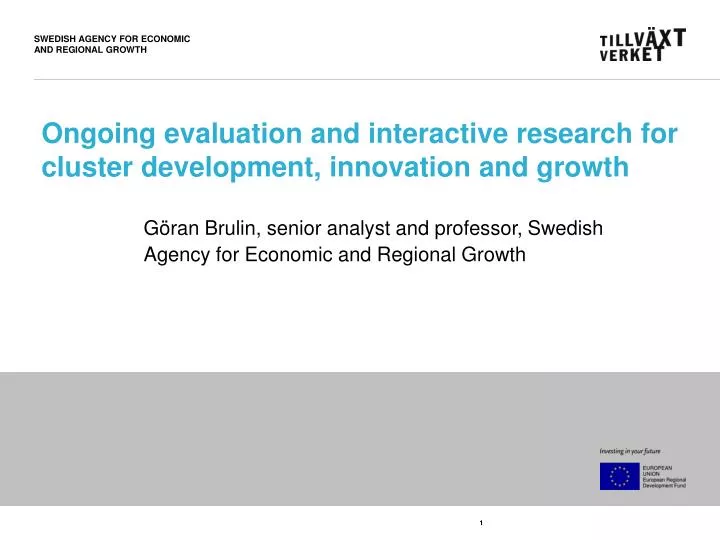 ongoing evaluation and interactive research for cluster development innovation and growth