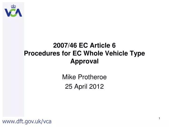 2007 46 ec article 6 procedures for ec whole vehicle type approval