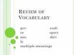 Review of Vocabulary