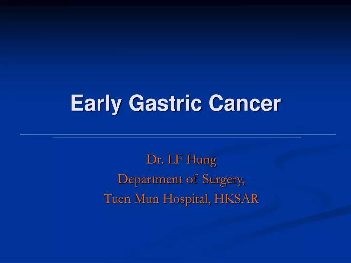 early gastric cancer