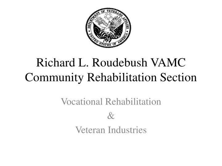 richard l roudebush vamc community rehabilitation section