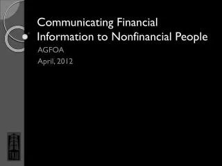 Communicating Financial Information to Nonfinancial People