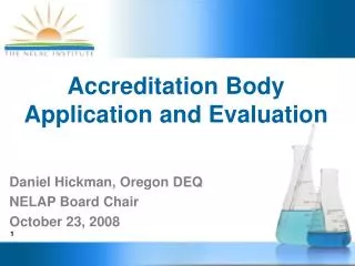 Accreditation Body Application and Evaluation
