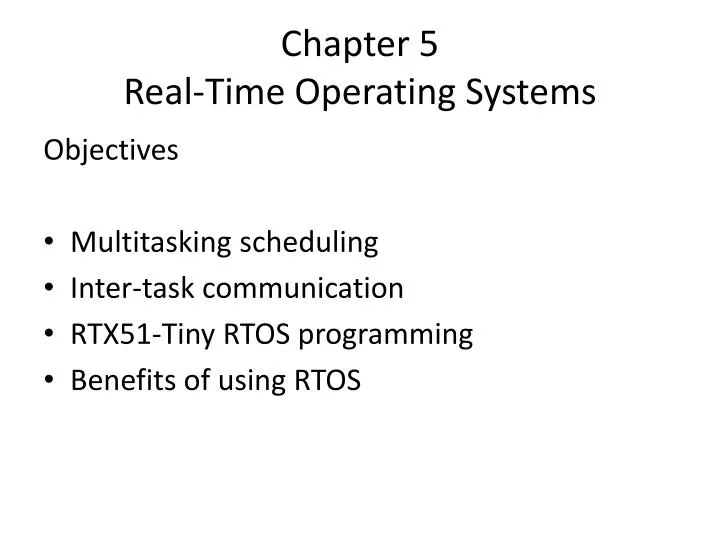 chapter 5 real time operating systems