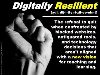 Digitally Resilient