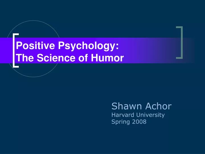positive psychology the science of humor