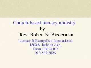 Church-based literacy ministry 							by Rev. Robert N. Biederman