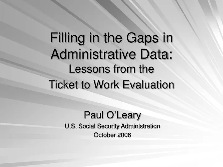 filling in the gaps in administrative data lessons from the ticket to work evaluation