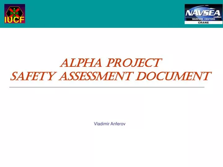 alpha project safety assessment document