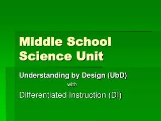 Middle School Science Unit