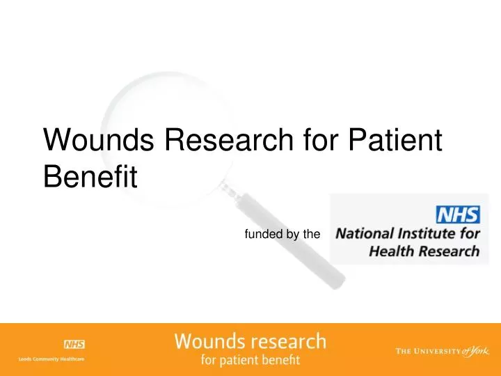 wounds research for patient benefit