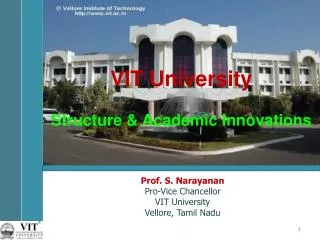 VIT University Structure &amp; Academic Innovations
