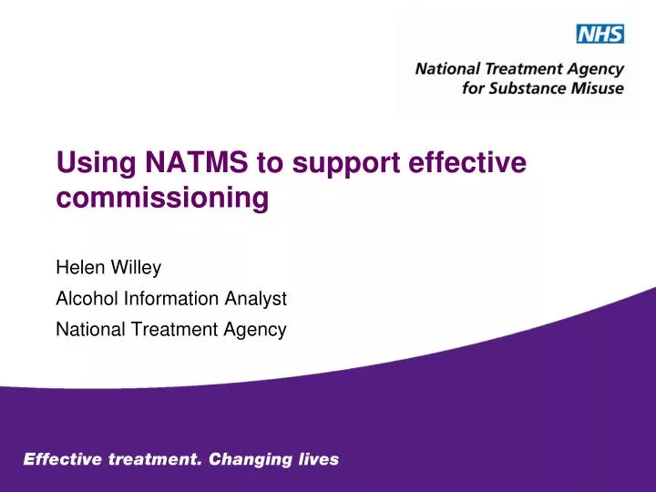 using natms to support effective commissioning