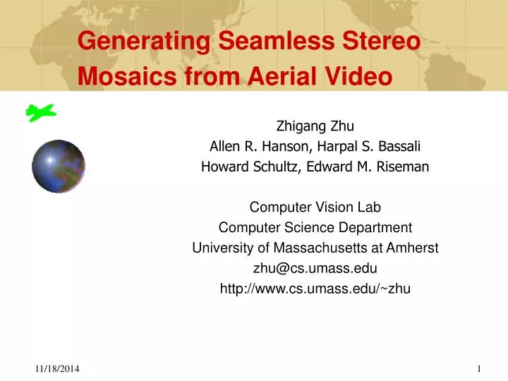 generating seamless stereo mosaics from aerial video